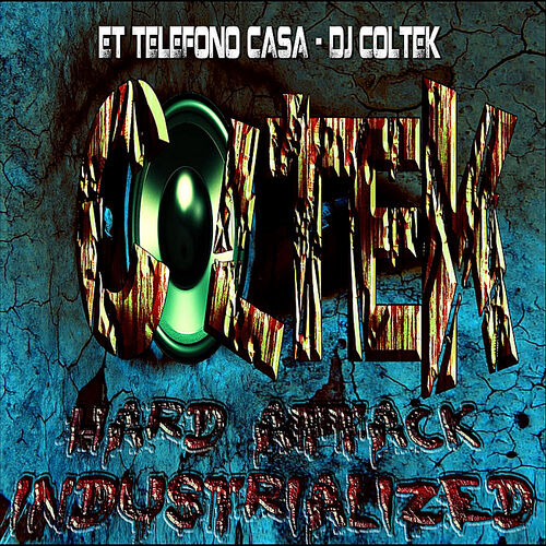 Dj Coltek Et Telefono Casa Listen With Lyrics Deezer