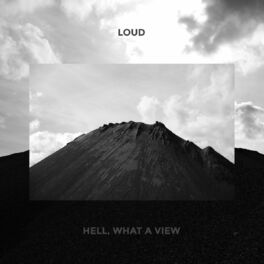 Album cover of Hell, What A View