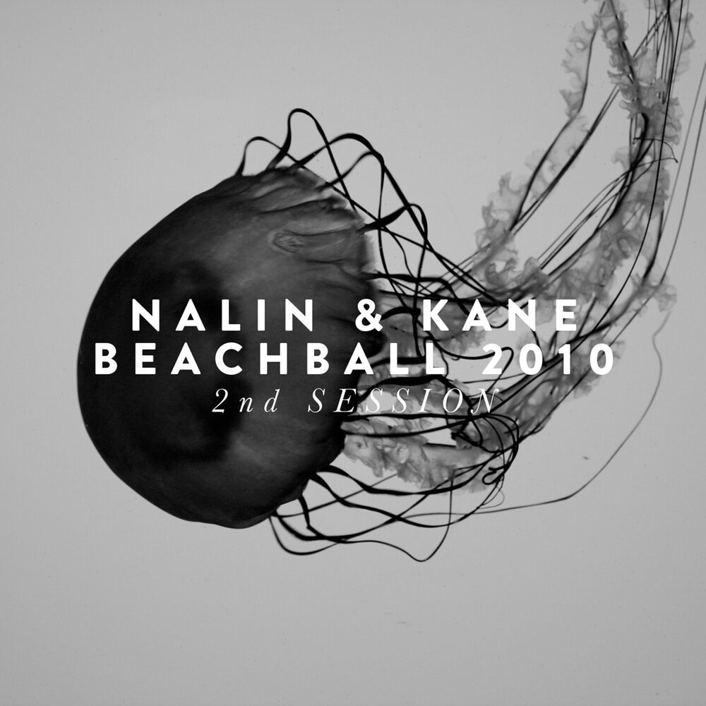 Beachball 2010 (2nd Session) by Nalin & Kane - Year of production 2...