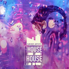 Album cover of The House of House, Vol. 2