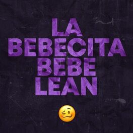 Album cover of La Bebecita Bebe Lean