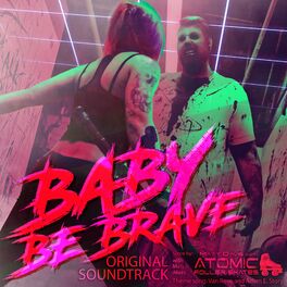 Album cover of Baby Be Brave (Original Soundtrack)