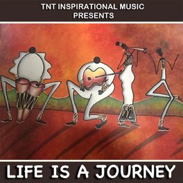 Album cover of Life Is a Journey