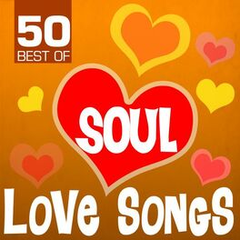 Album cover of 50 Best of Soul Love Songs