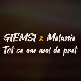 Album cover of Tot Ce Am Mai de Pret (feat. Melanie)