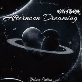 Album cover of Afternoon Dreaming (Deluxe Edition)