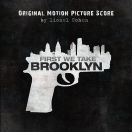 Album picture of First We Take Brooklyn (Original Motion Picture Soundtrack)