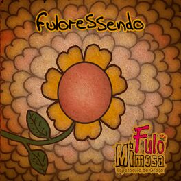 Album cover of Fuloressendo