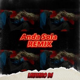 Album cover of Anda Sola RKT 420 (Remix)