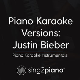 Album cover of Piano Karaoke Versions: Justin Bieber (Piano Karaoke Instrumentals)