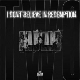 Album cover of I Don't Believe In Redemption (Radio Edit)