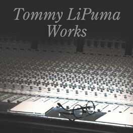 Album cover of Tommy LiPuma Works