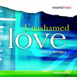 Album cover of Unashamed Love (Trax)
