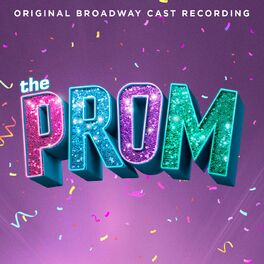 Album cover of The Prom: A New Musical (Original Broadway Cast Recording)
