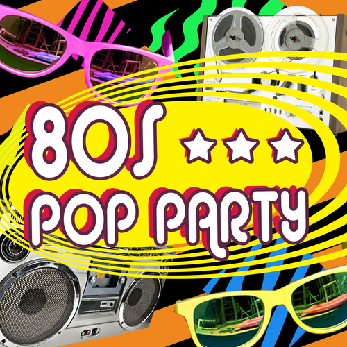 80-s-pop-band-80s-pop-party-lyrics-and-songs-deezer