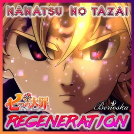 Album cover of Regeneration (Nanatsu No Taizai) Season 3 Ending