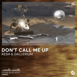 Album cover of Don't Call Me Up