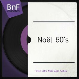 Album cover of Noël 60's (Vivez votre Noël façon Sixties !)