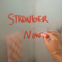 Album cover of Stronger Now (feat. Parson James)