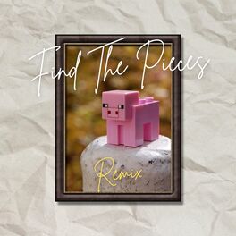 Album cover of Find The Pieces (feat. TryHardNinja) [PINS3Y Remix]