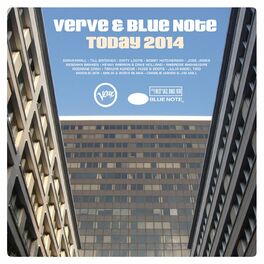 Album cover of Verve & Blue Note Today 2014