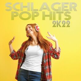 Album cover of Schlager Pop Hits 2K22