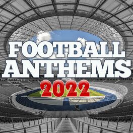 Album cover of Football Anthems 2022