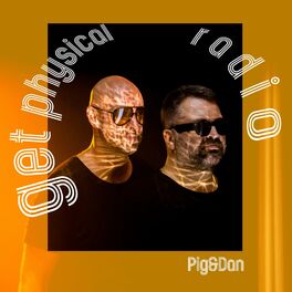 Album cover of Get Physical Radio - August 2023 (mixed by Pig&Dan)