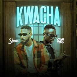 Album cover of Kwacha (feat. Yaw tog)