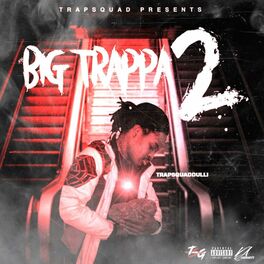Album cover of Big Trappa 2