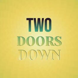 Album cover of Two Doors Down