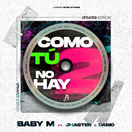Album cover of Como Tu No Hay 2 (feat. Dario & Jhaster)