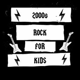 Album cover of 2000s Rock For Kids