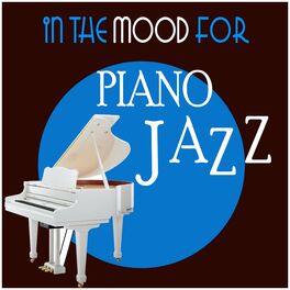 Album cover of In the Mood for Piano Jazz