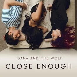 Album cover of Close Enough