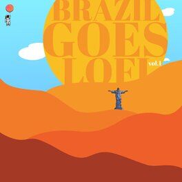 Album cover of Brazil Goes Lofi, Vol. 1