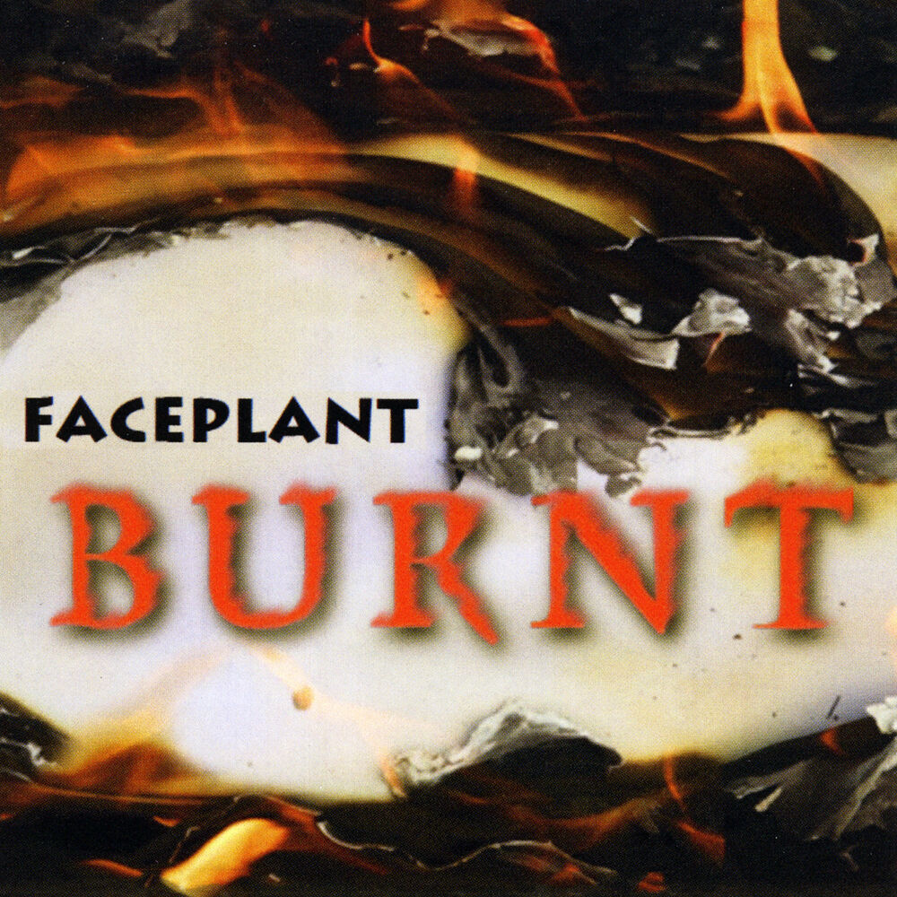 Слово burn. Arson альбом. The burned listen. Faceplants.