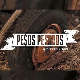 Album cover of Pesos Pesados (feat. Graff)
