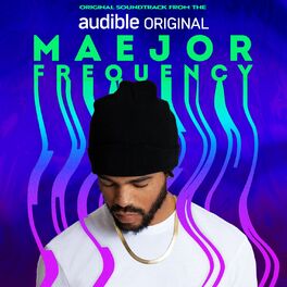 Album cover of Maejor Frequency (audible Original Soundtrack)