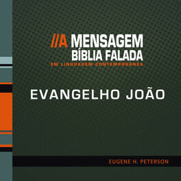 Album cover of Bíblia Falada - Evangelho de João - A Mensagem