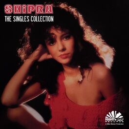 Album cover of Shipra - The Singles Collection