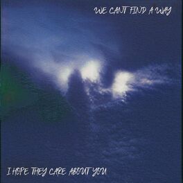 Album cover of I HOPE THEY CARE ABOUT YOU