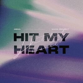 Album cover of Hit My Heart