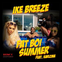 Album cover of Fat Boi Summer (feat. Karizma)