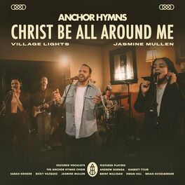 Album cover of Christ Be All Around Me