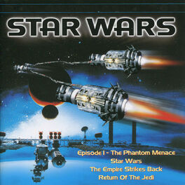 Album cover of Music from Star Wars: The Phantom Menace, Star Wars, The Empire Strikes Back, Return of the Jedi