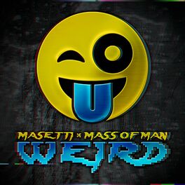Album cover of Weird (feat. Mass of Man)