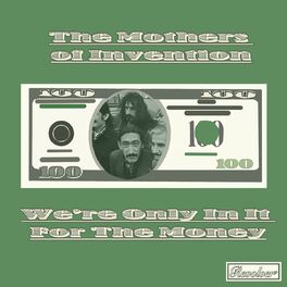 Album cover of We're Only in It for the Money