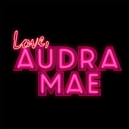 Album cover of Love, Audra Mae