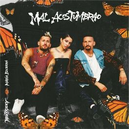 Album cover of Mal Acostumbrao (con Maria Becerra)